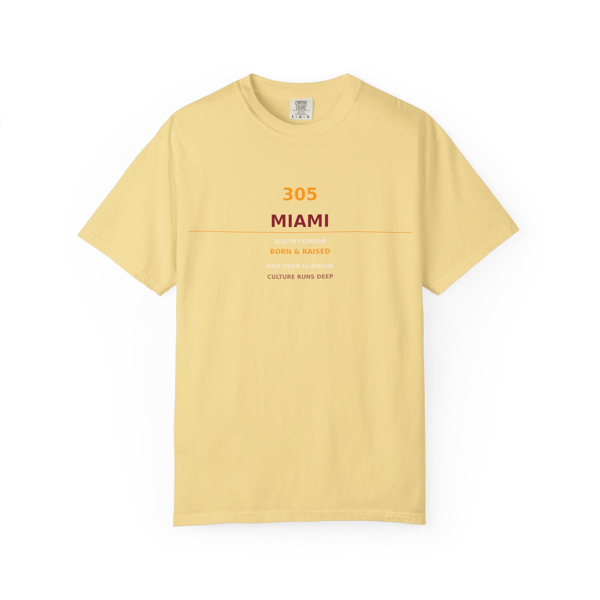 305 Miami | Born & Raised South Florida Tee